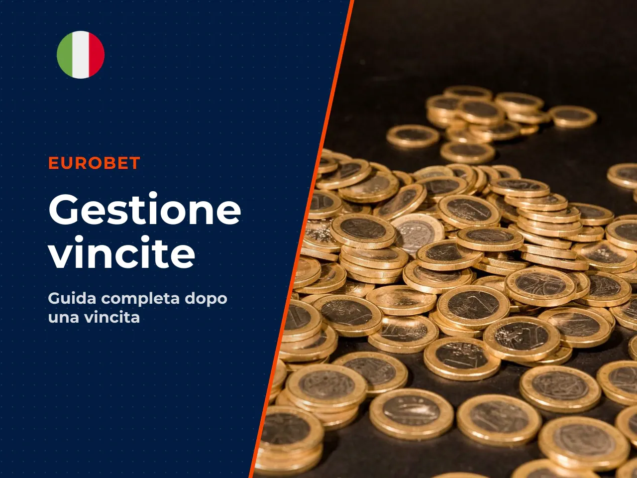 Cosa controllare prima e dopo una vincita