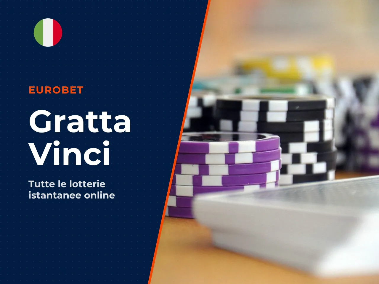 Cos'è Eurobet gratta e vinci e cosa trovi nell'offerta