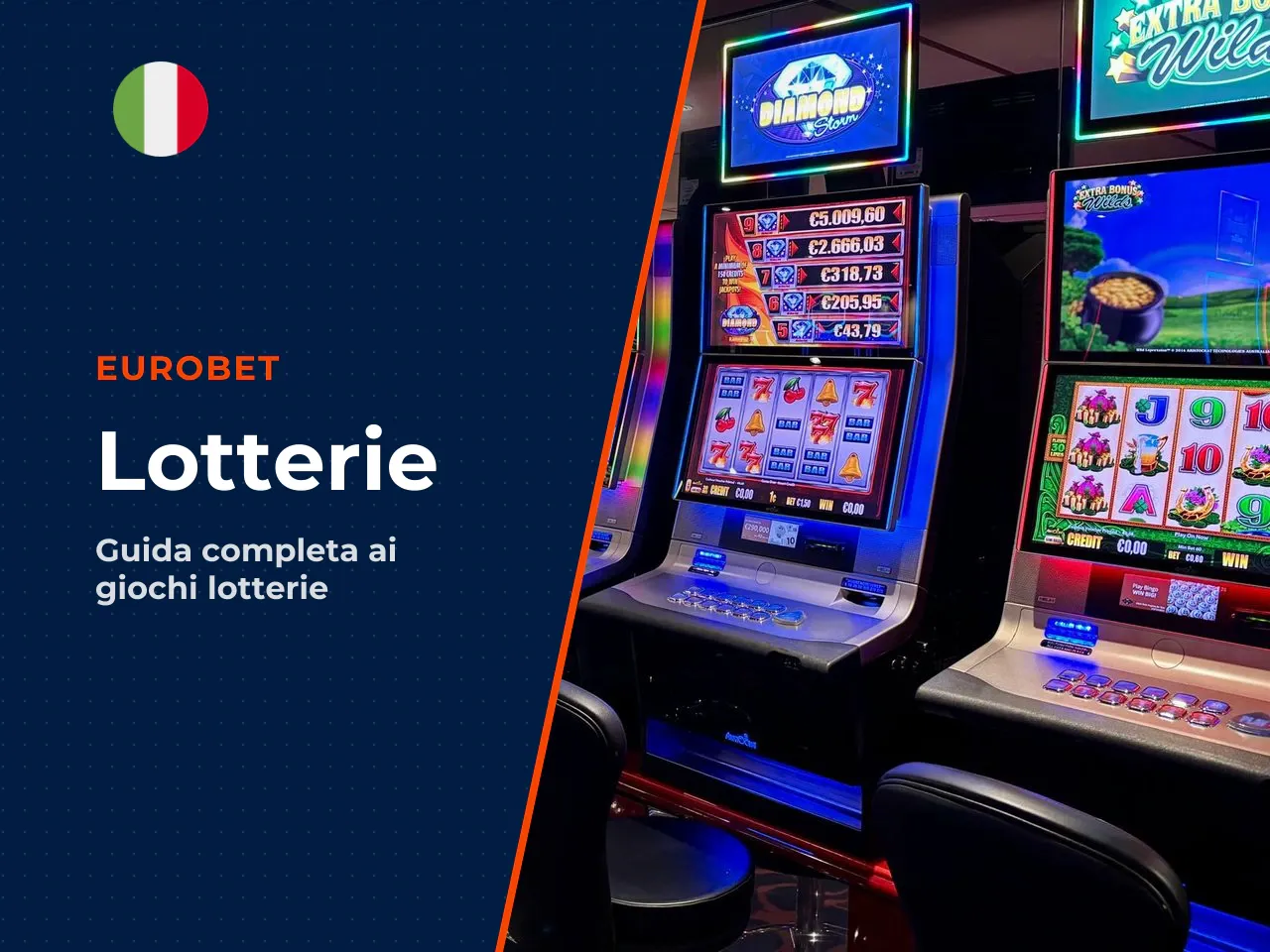 Cosa sono le Eurobet lotterie e quali giochi include la piattaforma