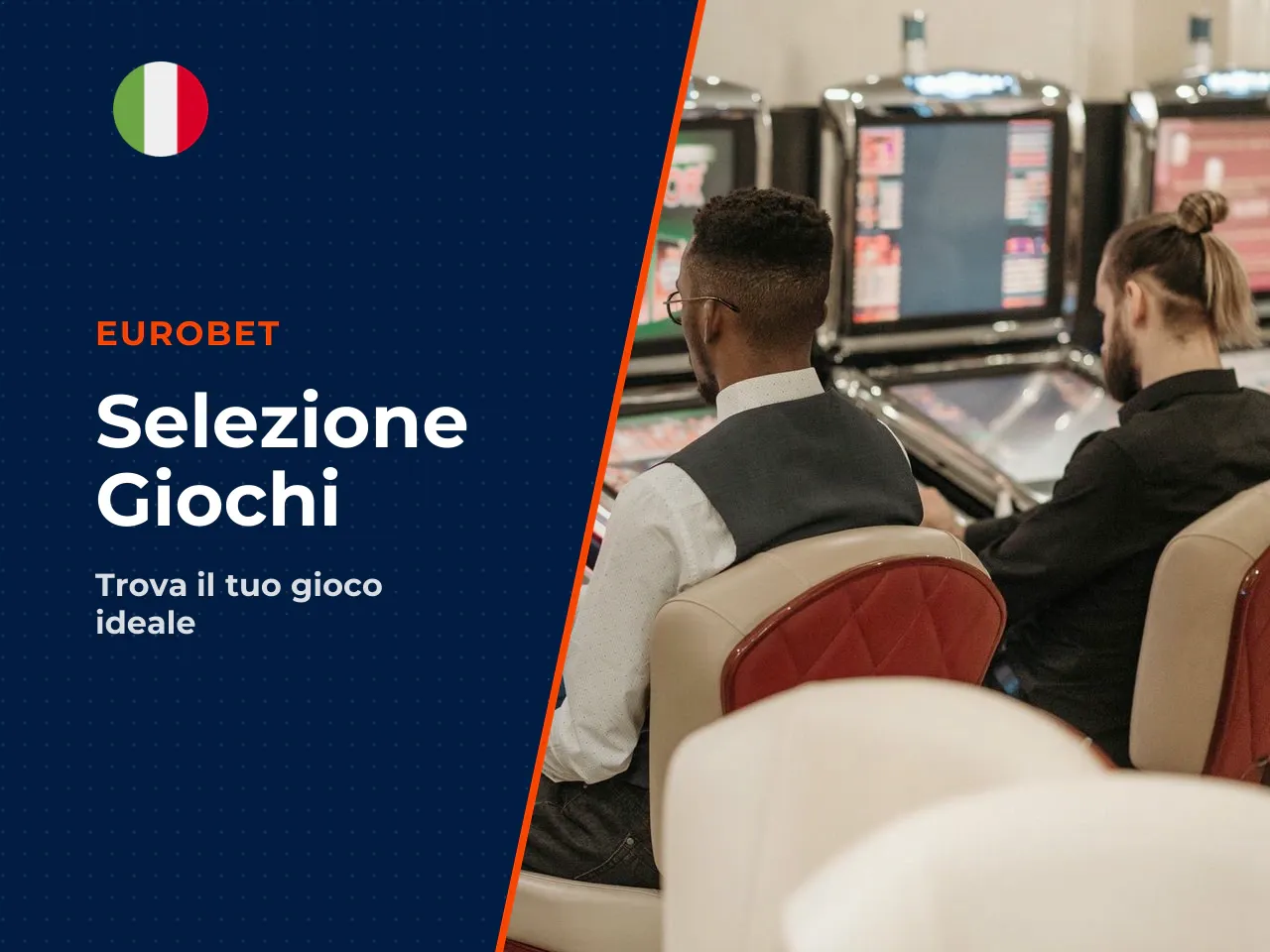 Selezione per tipologia di gioco e preferenze personali