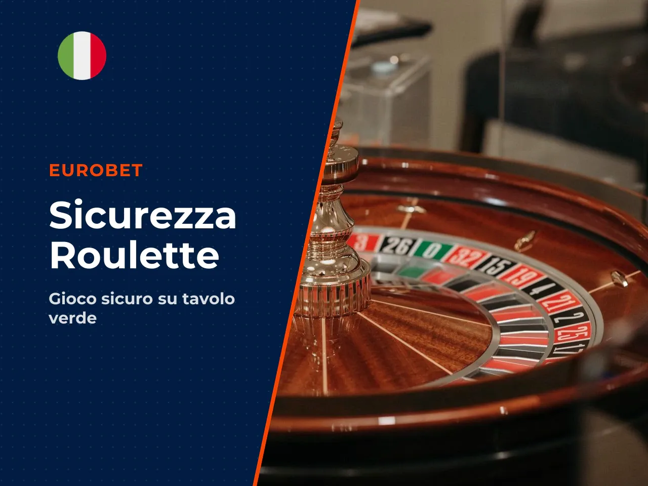 Sicurezza, operatore e affidabilità di Eurobet per la roulette online