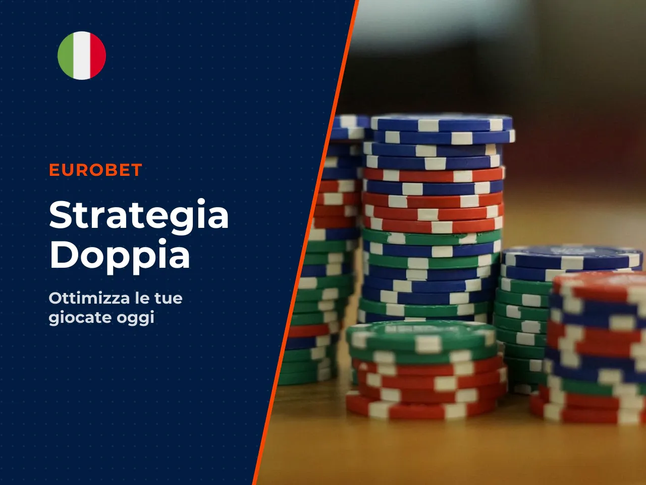 La strategia della Doppia Puntata in pratica