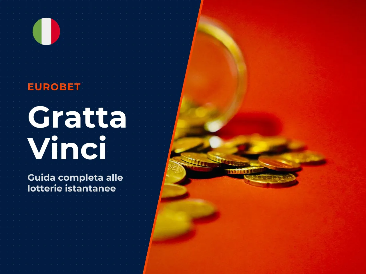 Come giocare ai Gratta e Vinci su Eurobet passo dopo passo