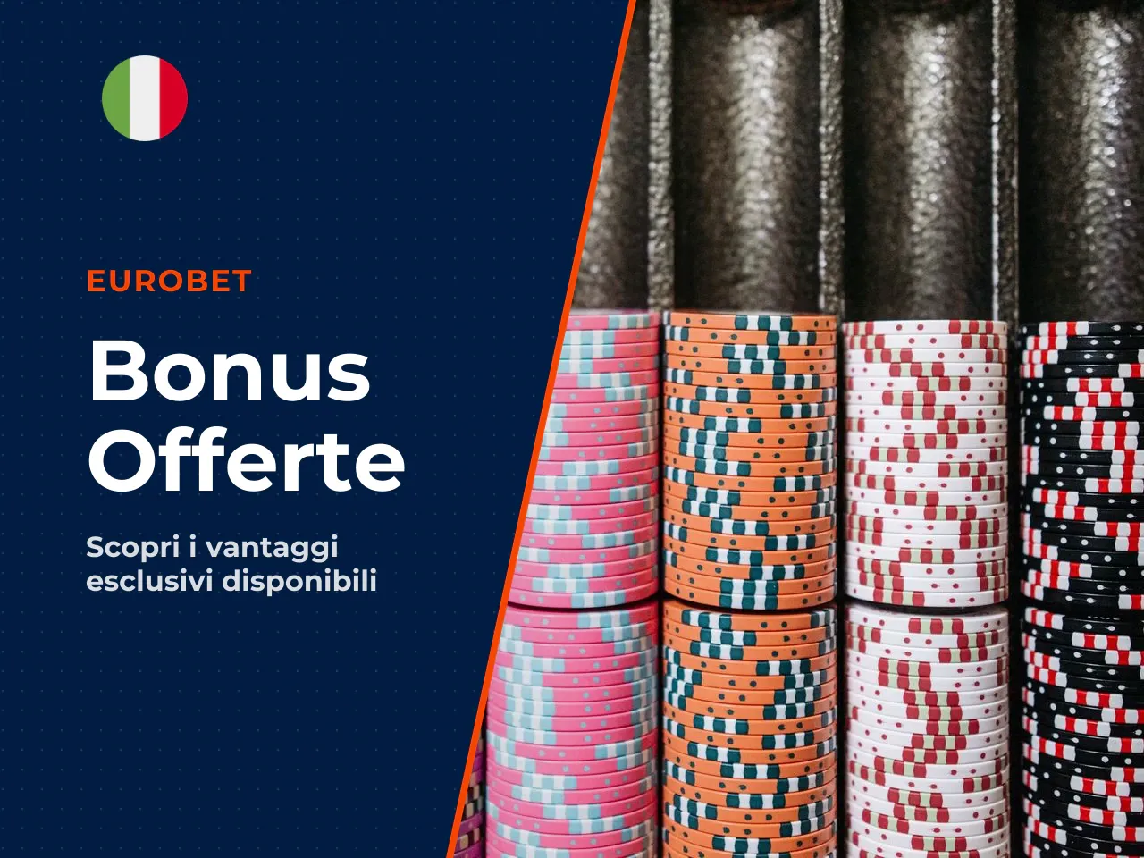 Bonus per nuovi utenti e offerte per clienti già registrati